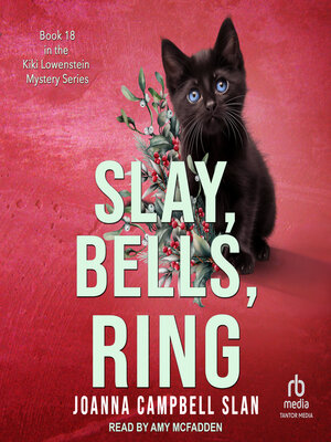 cover image of Slay, Bells, Ring